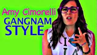 Amy Cimorelli || Gangnam Style