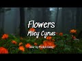 Miley Cyrus Flowers Cover By Madilyn Bailey Lyrics mp3