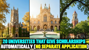 20 Universities That Offer Scholarships Automatically | No Separate Application