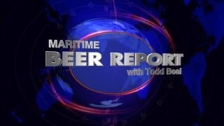 Maritime Beer Report - October 4. 2013