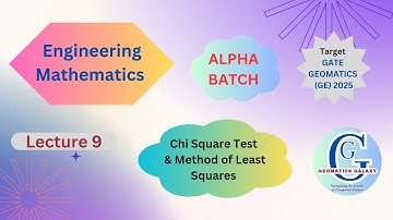 ALPHA BATCH| Gate GE 2025| EM| Class 9| Method of Least squares| Chi-Square test| Formulas|
