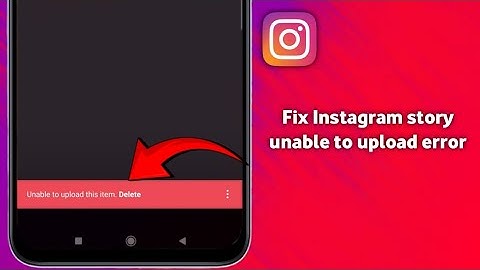 Fix unable to upload this item instagram story problem (2025)
