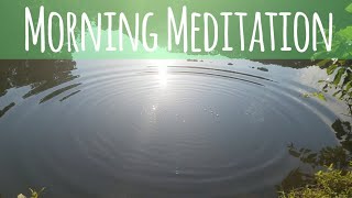 Good Morning ? Lakeside Earthing & Sun Gazing at Sunrise ~ Join Me for a Morning Meditation ?☯☮