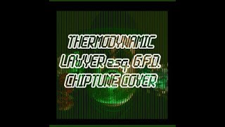 Thermodynamic Lawyer Esq. G.f.d. - Will Wood And The Tapeworms - Chiptune Cover