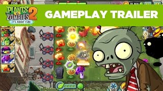 Plant vs. Zombies 2 Gameplay Trailer screenshot 3