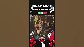 Meat Loaf Best Song | Dead Ringer For Love?
