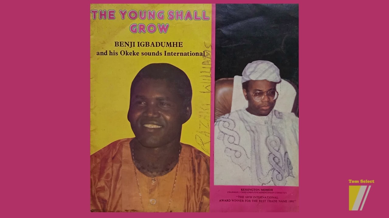 Oshiobughie   BENJI IGBADUMHE and his Okeke Sounds International  JUJU FUNK NIGERIA