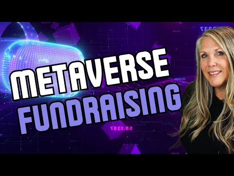 Fundraising and Awareness in the Metaverse for Nonprofits