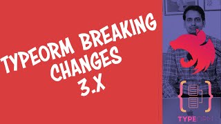 Migrate to TypeORM 3.x  - Breaking Changes  (Nest JS Advanced Course) #14