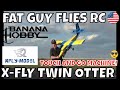 Xfly twin otter 1800mm 2nd and better flight by fat guy flies rc