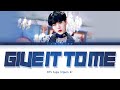 BTS Suga Agust D Give It To Me Lyrics 방탄소년단 슈가 Give It To Me 가사 Color Coded Han Rom Eng