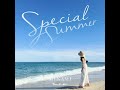 Special Summer/MINAMI  倍速