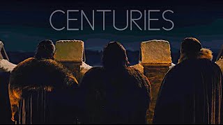 Game of Thrones | Centuries