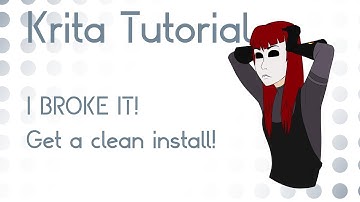 I BROKE KRITA! How to Reset Krita to Default Settings
