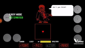 Austale sudden changes sans fight (Preview) and (im using easy mode im not good at it)