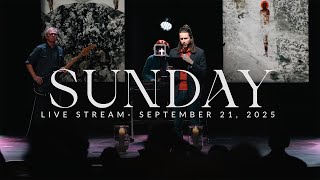 Sunday Morning Worship Service 9.21.25