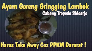 Ayam Goreng Gringging Lombok - SAMPAI TULANG AYAMNYA ENAK DIMAKAN. 