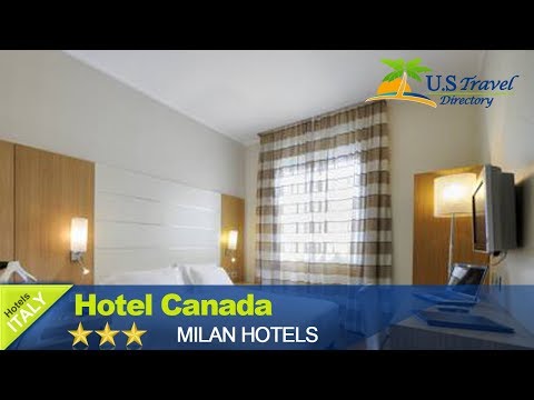 Hotel Canada - Milano Hotels, Italy