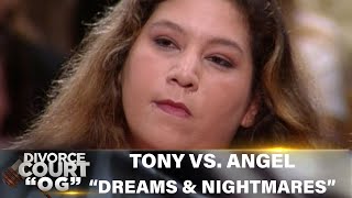 Divorce Court OG- Tony Vs. Angel: Dreams & Nightmares- Ep 9