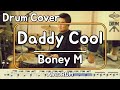[Daddy Cool]Boney M-드럼(연주,악보,드럼커버,Drum Cover,듣기);AbcDRUM