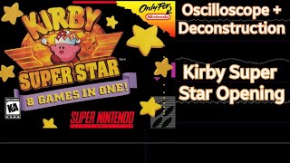 Kirby Super Star Opening [Kirby Super Star] | Oscilloscope + Deconstruction