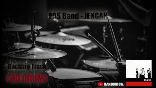 [ NO DRUM ] Pas Band - Jengah (Backing Track)