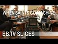 Capture de la vidéo When Saints Go Machine (Slices Feature)