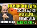 Ok stedn br eyn pak olmasi n bu duayi dnleen hizli eklde kabul edlecek