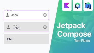 Text Fields - Jetpack Compose