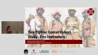 Fire Trainers and Instructors:  National Firefighter Cancer Symposium 2021
