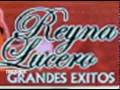 MAS DE 10 MINUTOS CON - ( REYNA LUCERO ).