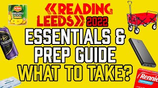 READING & LEEDS FESTIVAL 2022 ESSENTIALS AND PREP GUIDE ┃What to take?