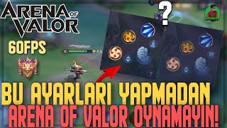 BU AYARLARI YAPMADAN AOV OYNAMAYIN!! | Arena of Valor: Yeni Çağ EN İYİ Ayarlar Türkçe & Rov 60Fps