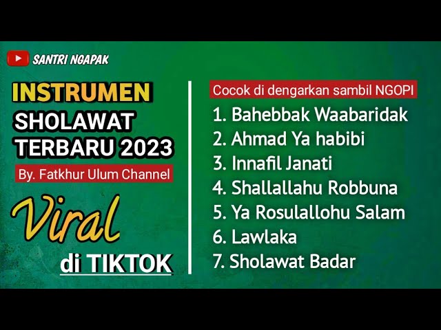 Instrumen Sholawat Terbaru 2023 - By. Fatkhur Ulum | Full album | Santri Ngapak class=