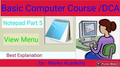Notepad Part 5  "View Menu ". How to Use It? Learn  Basic Computer Course?DCA #marksacademy #notepad