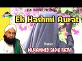 Ek hashmi aurat  muhammed sadiq razvi  kgn channel  sacchi hikayat