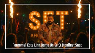 Fantomel Dame Un Grr X Manifest Snap Afro House Melodic House Mix By Sft