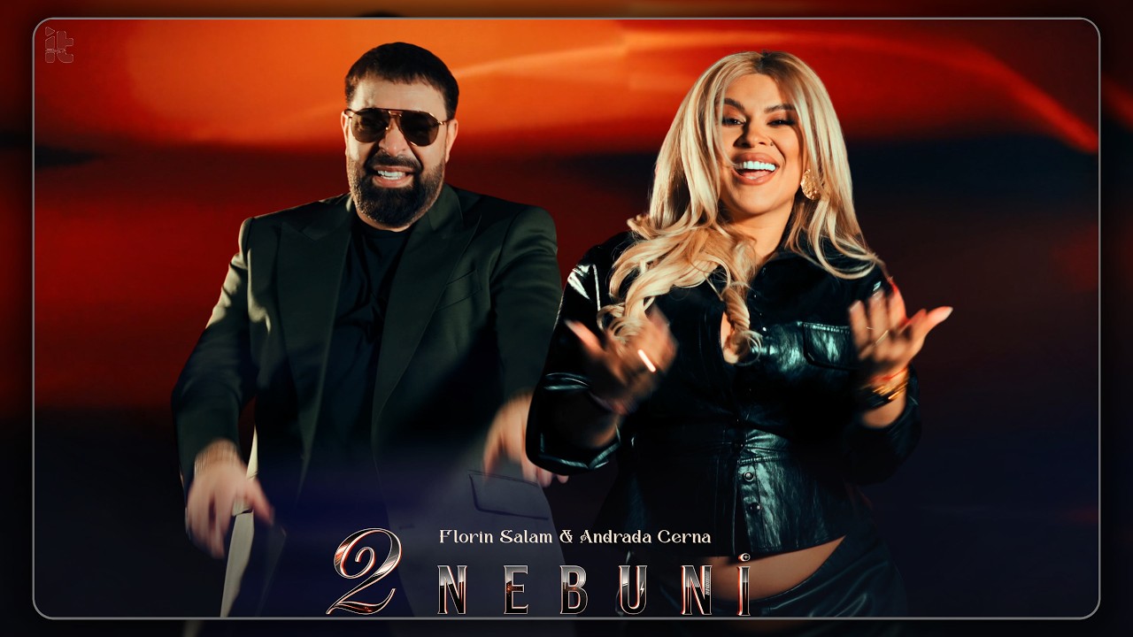 Andrada Cerna & Florin Salam - Doi Nebuni || Official Video