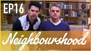 Neighbourshood Ep 16 with Damien Richardson & Ben Nicholas