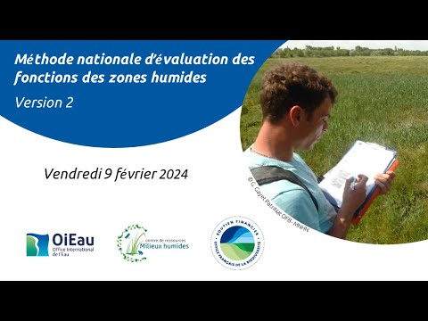 Webconf OiEau - Méthode nationale d'évaluation des fonctions des zones humides v2