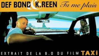 Video thumbnail of "DEF BOND & K REEN - TU ME PLAIS"