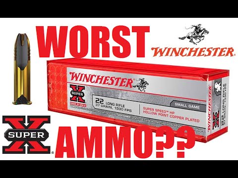 Winchester Super X WORST  22 AMMO EVER??