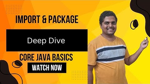 What is package and import keyword? [Usage]