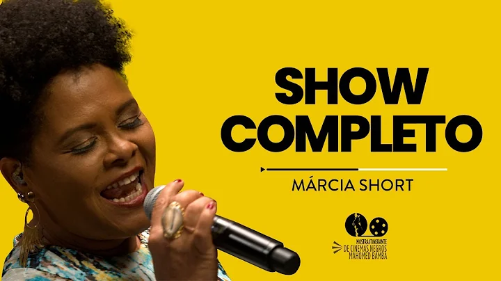 Mrcia Short ao vivo na abertura da III Mostra Itin...