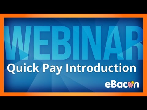 Quick Pay Introduction Webinar