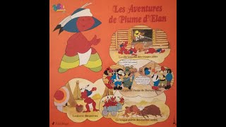 Christophe Izard & Dominique Laurent ‎– Les aventures de Plume D'Élan (LP -1978)