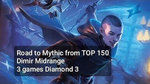 Road to Mythic from TOP 150 Player | Dimir Midrange | Standard | Diamond Rank | MTG Arena
