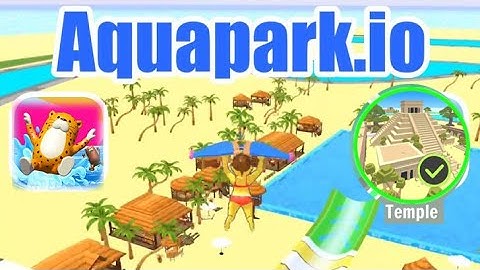 Aquapark Io Walkthrough Part 2 Temple