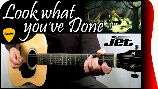 LOOK WHAT YOU'VE DONE 💔 - Jet / GUITAR Cover / MusikMan #144 chords