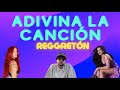 ADIVINA LA CANCION DE REGGAETON (AL REVES) CON 5 SEGUNDOS 2022